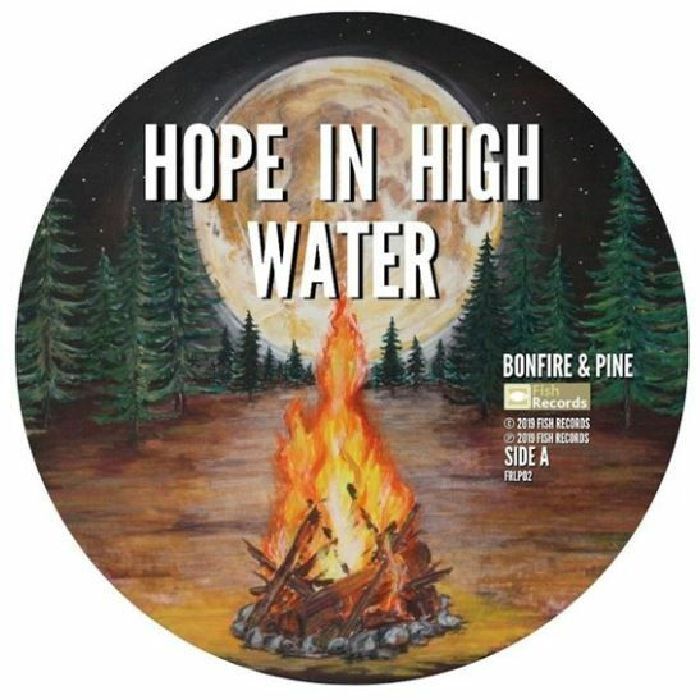 Hope In High Water Bonfire & Pine (Ltd Rsd 2020 Lp) LP Vinyl FRLP02 NEW