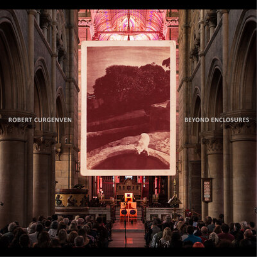 Robert Curgenven Beyond Enclosures (CD) Box Set