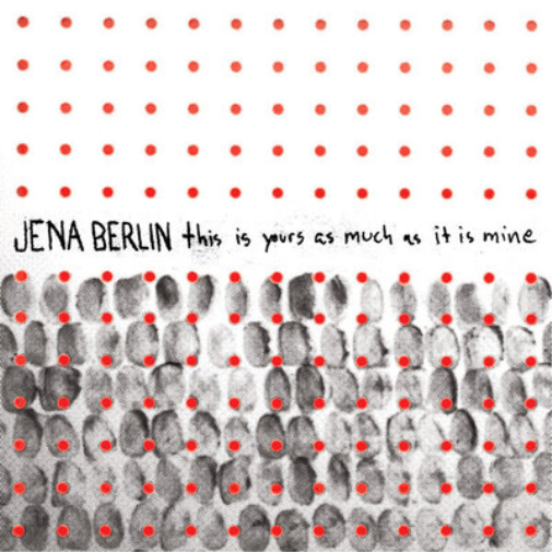 Jena Berlin This Is Yours As Much As It Is Mine (Vinyl LP) 7" Single