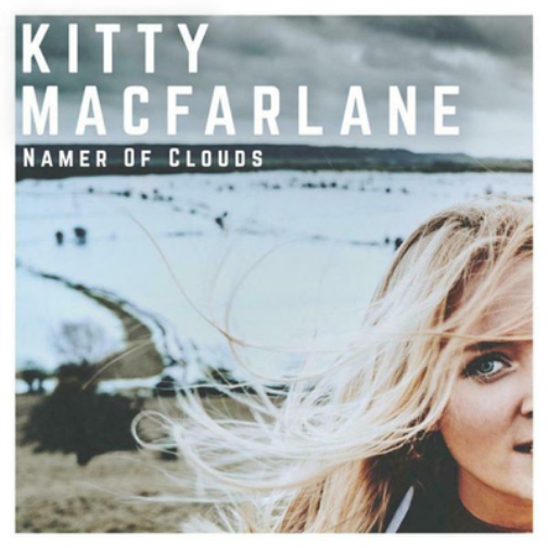 Kitty MacFarlane Namer of Clouds (CD) Album