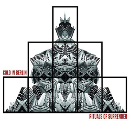 Cold in Berlin Rituals of Surrender (Vinyl LP) 12" Album