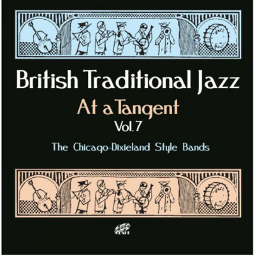 Various Artists British Traditional Jazz at a Tangent: The Chicago-Dixielan (CD)