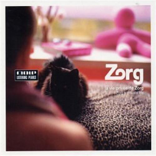 La Vie Privee De Zorg - Zorg (Audio CD)