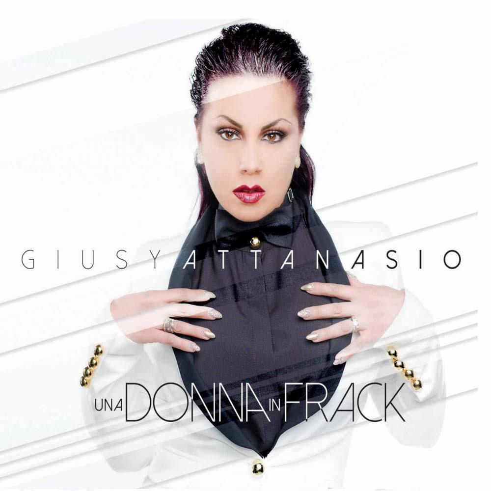 Una Donna In Frack - Giusy Attanasio (Audio Cd)