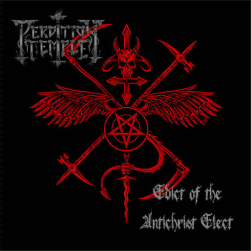 Perdition Temple Edict of the Antichrist Elect (CD) Album
