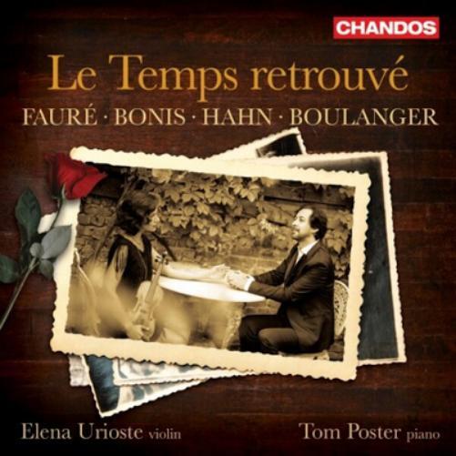 Gabriel Faure Fauré/Bonis/Hahn/Boulanger: Le Temps Retrouvé (CD) Album