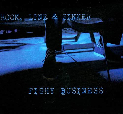 Hook, Line & Sinker Fishy Business (CD)