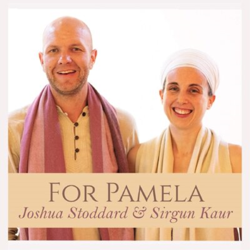 Joshua Stoddard & Sirgun Kaur For Pamela (CD) Album