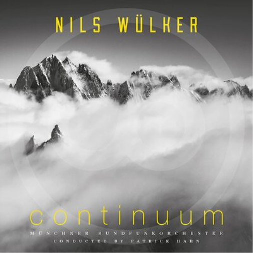 Nils Wülker & Münchner Rundfunkorchester Continuum (Vinyl LP) 12" Album