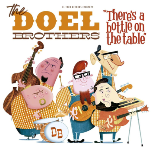 The Doel Brothers There's a Bottle On the Table (CD) Album