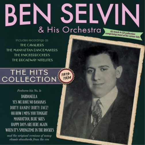 Ben Selvin and His Orchestra The Hits Collection 1919-1934 (CD) Album