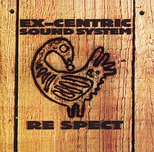 Ex-Centric Sound System Re Spect (CD)
