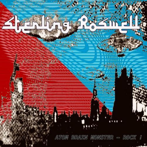 Sterling Roswell Atom Brain Monster - Rock! (Vinyl LP) 7" Single