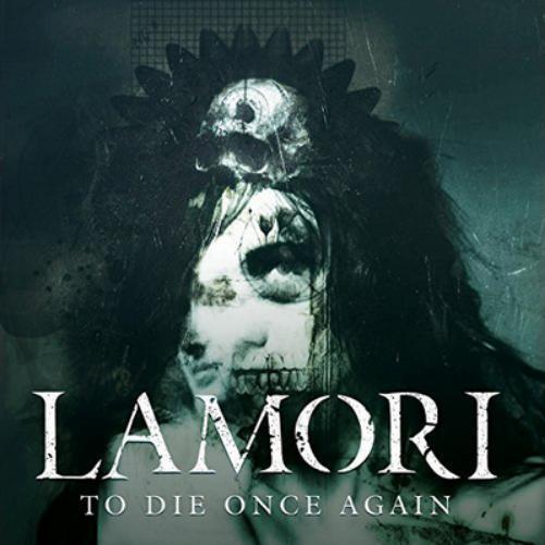 Lamori To Die Once Again (CD) Album