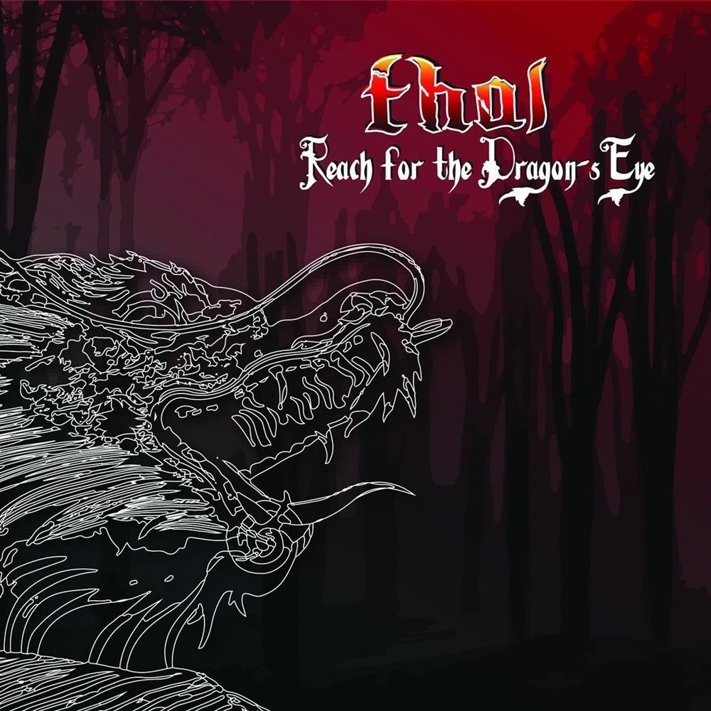 Reach For The Dragon S Eye - Thal (Audio cd)