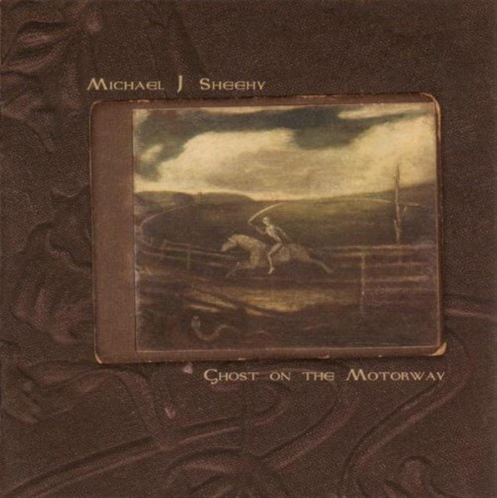 Ghost on the Motorway - Michael J. Sheehy (Audio CD)