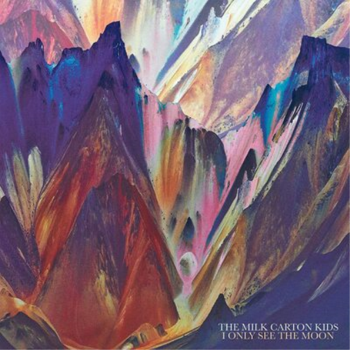The Milk Carton Kids I Only See the Moon (Vinyl LP) 12" Album