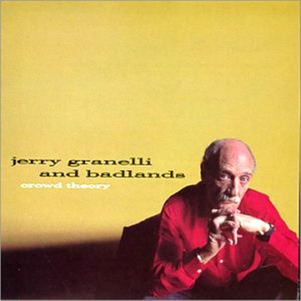 Crowd Theory - Jerry Granelli & Badlands (Audio cd)