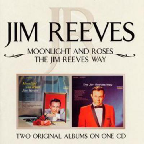 Jim Reeves Moonlight and Roses/the Jim Reeves Way (CD) Album