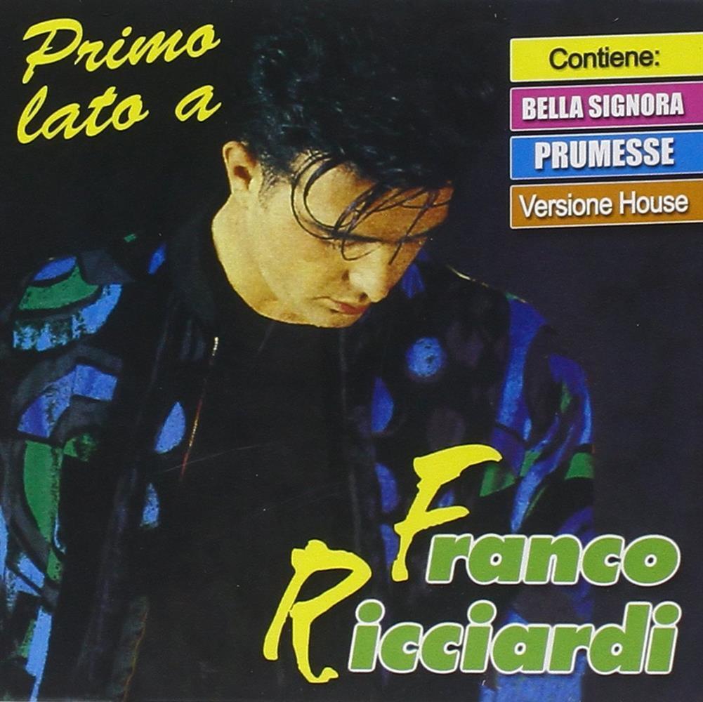 Primo Lato A - Franco Ricciardi (Audio Cd)