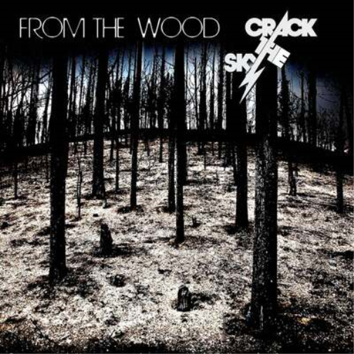 Crack the Sky From the Wood (CD) Album