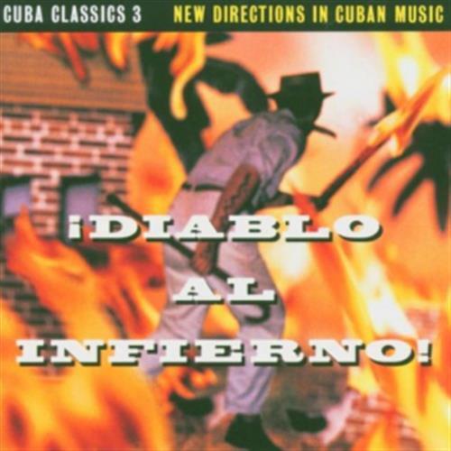 Cuba Classics 3: Diablo Al Infierno - Various Artists (Audio CD)