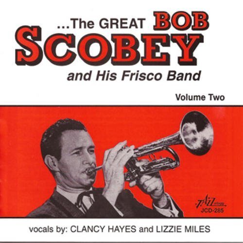 Bob Scobey And His Frisco Band Vol. 2 (CD) Album