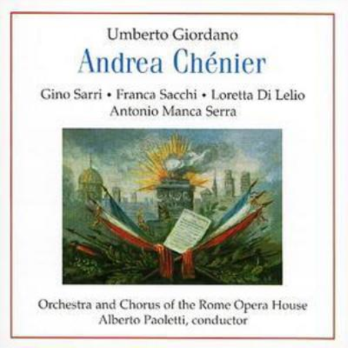 Umberto Giordano Andrea Chenier (Paoletti, Rome Opera House) (CD) Album
