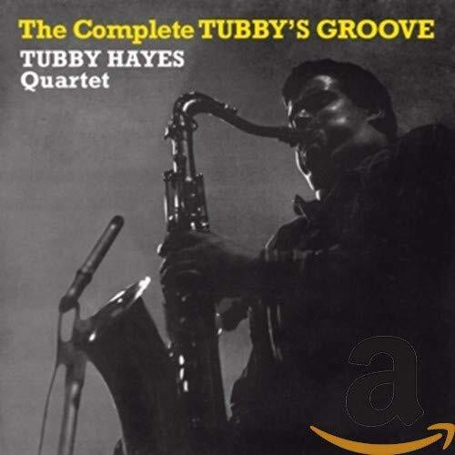 Tubby Hayes The Complete Tubby`s Groove (CD)