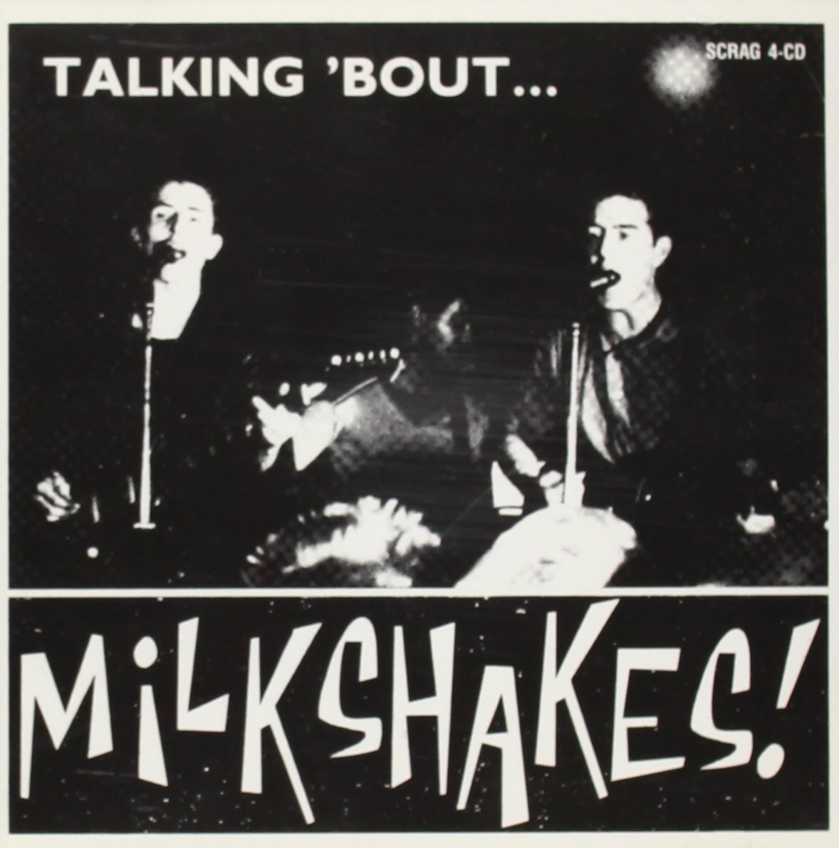 Milkshakes,the Talking 'Bout (CD)