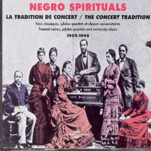 Various Negro Spirituals: LA TRADITION DE / CONCERT TRADITION 1909-1948 (CD)