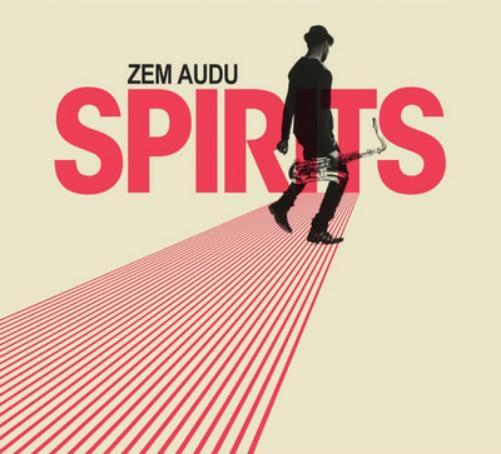 Zem Audu Spirits (CD) Album