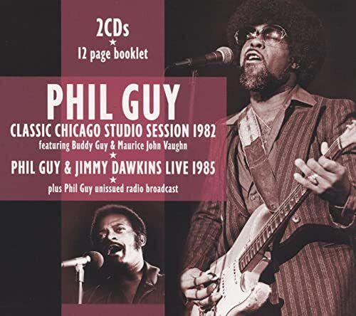 Phil Guy, Jimmy Dawkins Classic Chicago Studio Session 1982 Double CD JSP2508