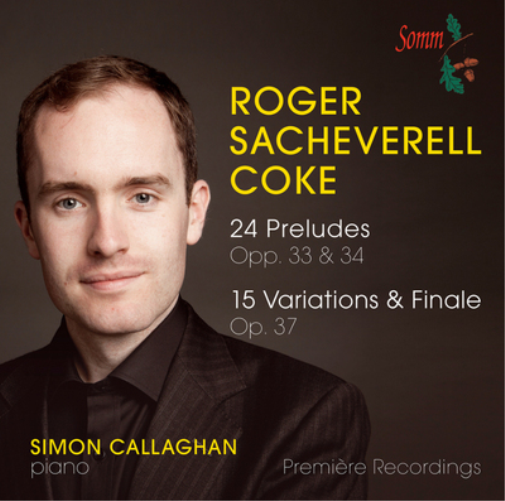 Roger Sacheverell Coke Roger Sacheverell Coke: 24 Preludes, Op. 33 & 34/... (CD)
