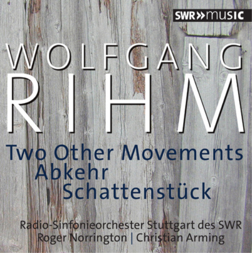 Wolfgang Rihm Wolfgang Rihm: Two Other Movements (CD) Album