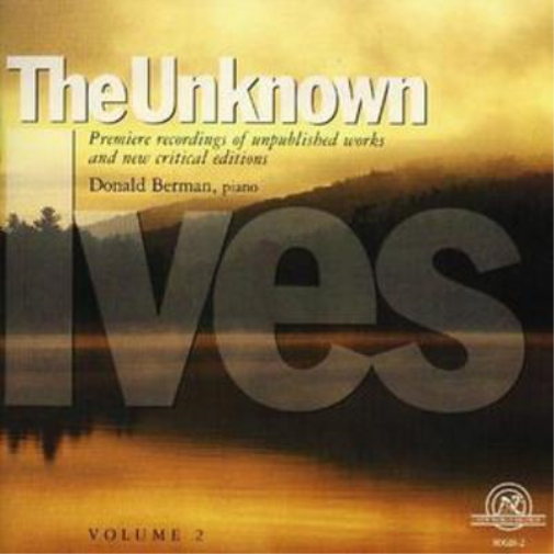 Donald Berman Unknown Ives, The - Vol. 2 (Berman, Drury) (CD) Album