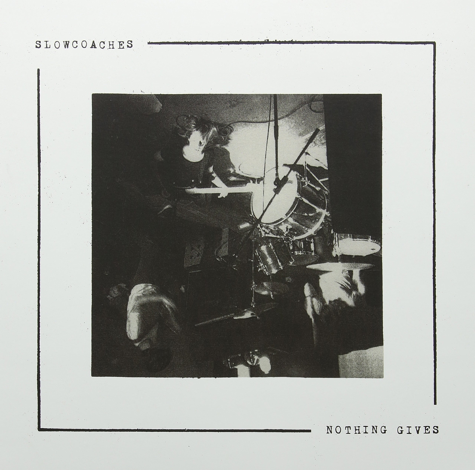 Slowcoaches Nothing Gives (Vinyl LP)