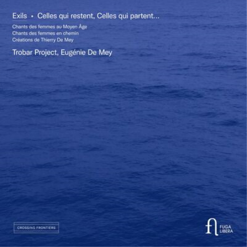 Thierry De Mey Exils: Celles Qui Restent, Celles Qui Partent... (CD) Album