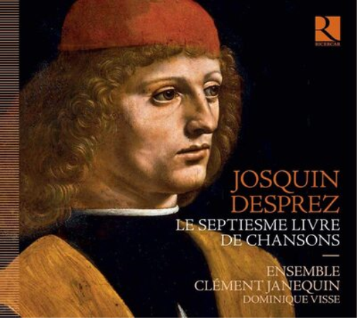 Josquin Desprez Josquin Desprez: Le Septiesme Livre De Chansons (CD) Album