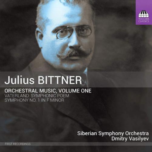 Julius Bittner Julius Bittner: Orchestral Music - Volume 1 (CD) Album
