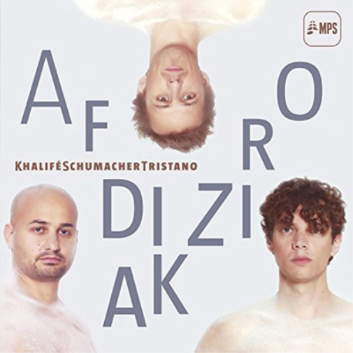 Khalife/Schumacher/Tristano Afrodiziak (CD) Album