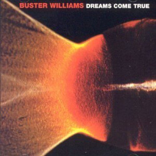Buster Williams Dreams Come True (CD)