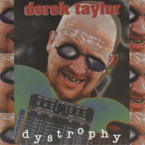 Derek Taylor Dystrophy (CD) Album