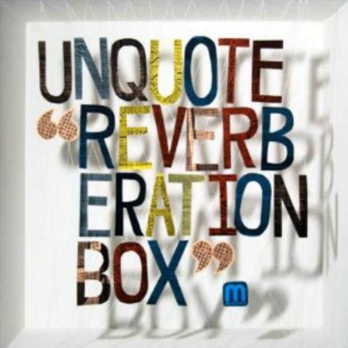 Unquote Reverberation Box (CD) Album