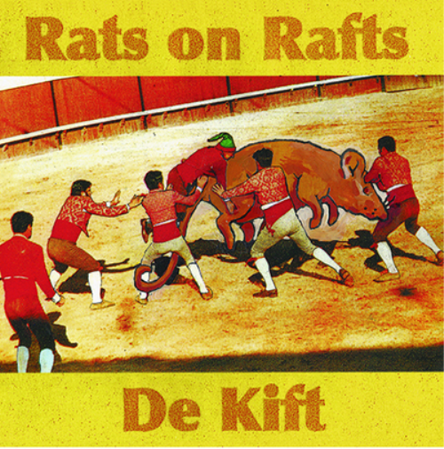 Rats On Rafts/De Kift Rats On Rafts/De Kift (CD) Album