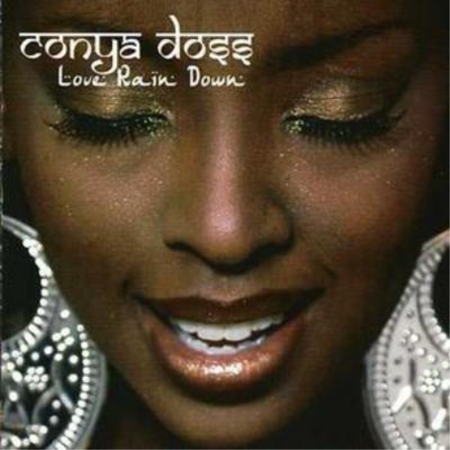 Conya Doss Love Rain Down (CD) Album