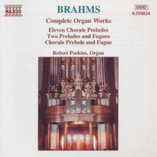 Robert Parkins Brahms - Complete Organ Works (CD) Album