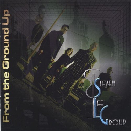 Lee Group, Steven From the Ground Up (CD)
