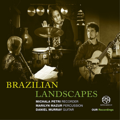 Michala Petri Brazilian Landscapes (CD)