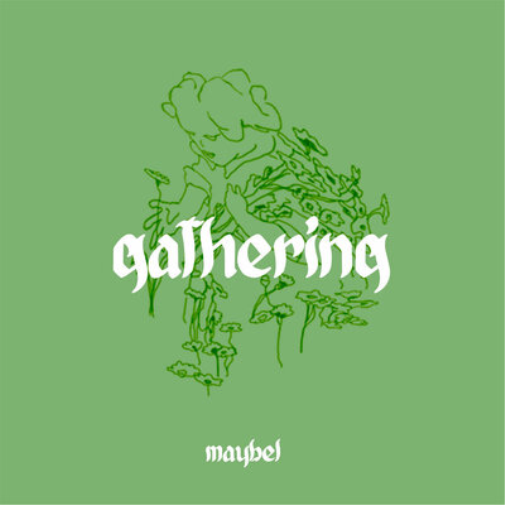 Maybel Gathering (Vinyl LP) 12" Album
